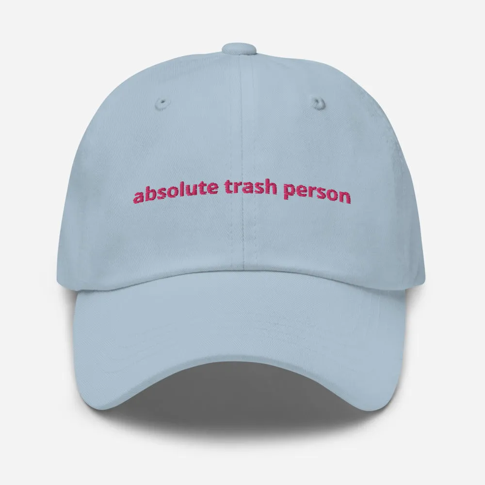 Trash Person Dad Hat