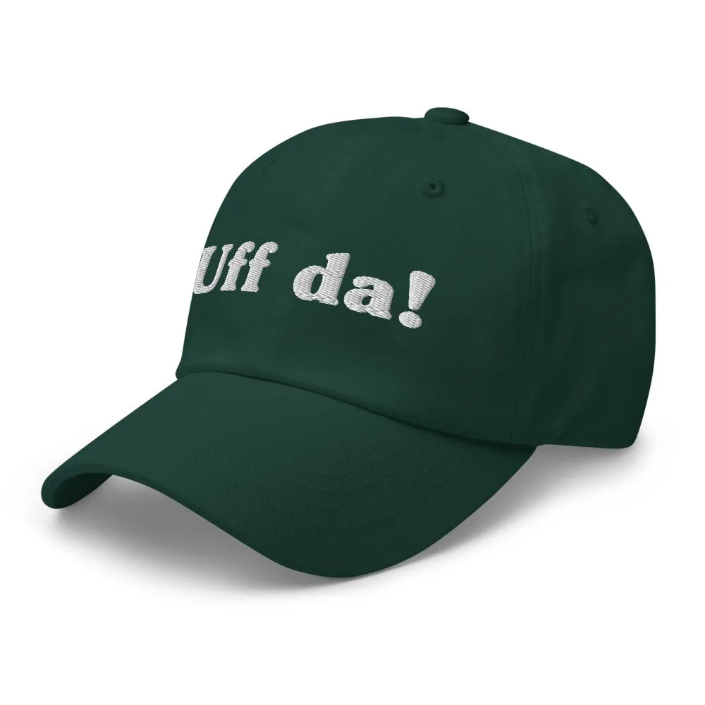 Uff Da Embroidered Hat